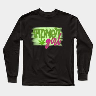 Stoner Girl. Long Sleeve T-Shirt